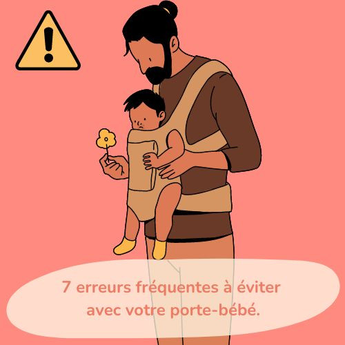 Conseils de portage : 7 erreurs fréquentes à éviter avec votre porte-bébé